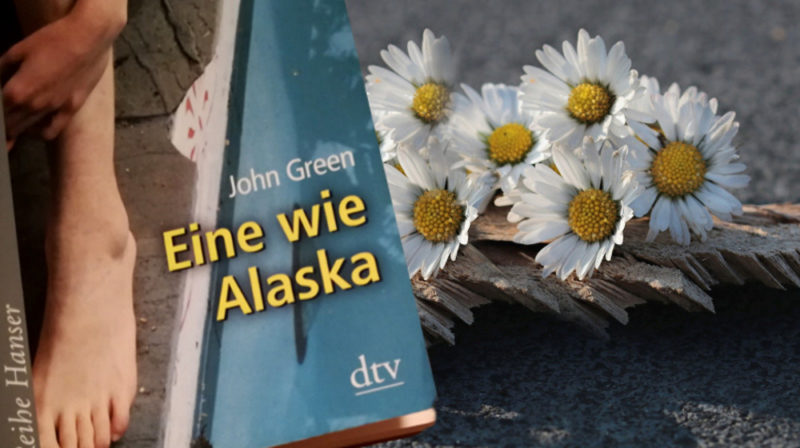 Buch Rezension Eine Wie Alaska Von John Green Nonsensente 2414
